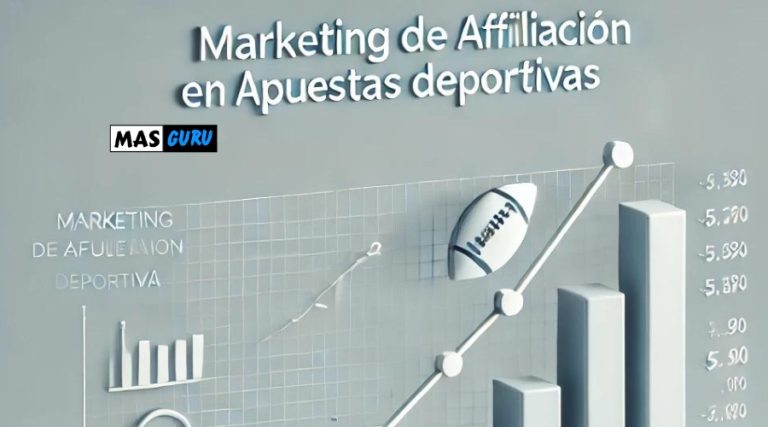 Guía Completa sobre Marketing de Afiliación en Apuestas Deportivas